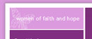 Women of Faith and Hope Website